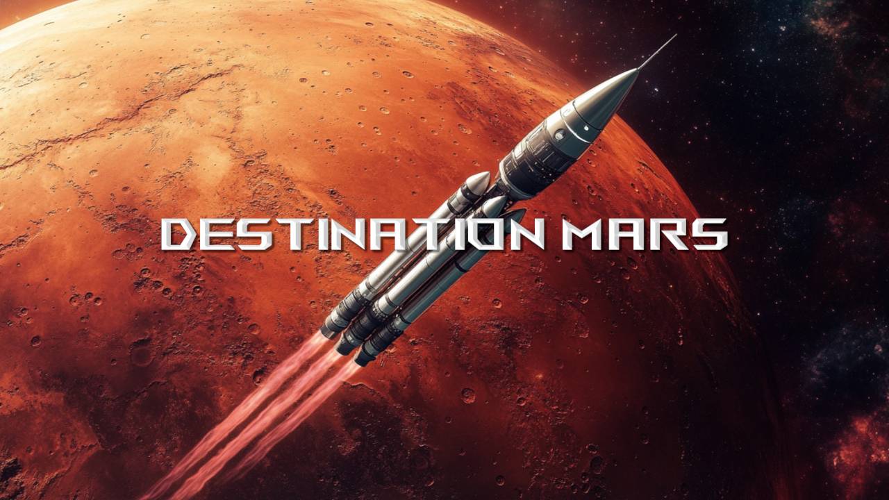 Destination Mars